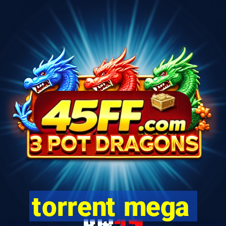 torrent mega